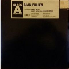 Alan Pullen - Alan Pullen - In My Head - Class A