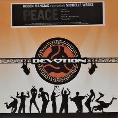 Ruben Mancias Feat. Michelle Weeks - Ruben Mancias Feat. Michelle Weeks - Peace - Devotion