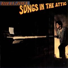 Billy Joel - Billy Joel - Songs In The Attic - CBS