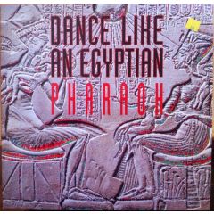 Pharaoh - Pharaoh - Dance Like An Egyptian - Zyx Records