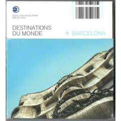 Various Artists - Various Artists - Destinationd Du Monde - Barcelona - Bar De Lune