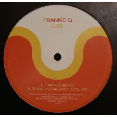 Frankie G - Frankie G - Life - Juicy Music