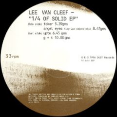 Lee Van Cleef - Lee Van Cleef - 1/4 Of Solid EP - Dust Records