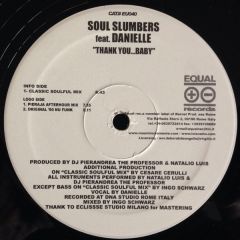 Soul Slumbers Ft Danielle - Soul Slumbers Ft Danielle - Thank You Baby - Equal 