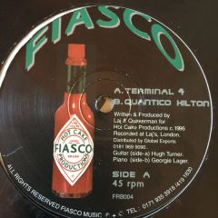 Laj & Quakerman - Laj & Quakerman - Terminal 4 - Fiasco
