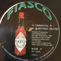 Laj & Quakerman - Laj & Quakerman - Terminal 4 - Fiasco