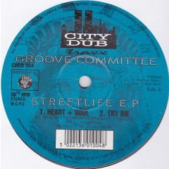 Groove Committee - Groove Committee - Streetlife EP - City Dubs 