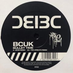 Bad Company - Bad Company - Bullet Time (Spor / The Upbeats Remixes) - Bad Taste