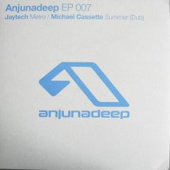 Jaytech / Michael Cassette - Jaytech / Michael Cassette - Metro / Summer - Anjuna Deep