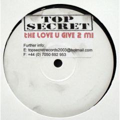 Top Secret - Roxy Music Vs Marvin Gaye - Top Secret - Roxy Music Vs Marvin Gaye - The Love U Give 2 Me - Top Secret Records
