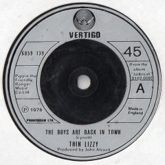 Thin Lizzy - Thin Lizzy - The Boys Are Back In Town - Vertigo