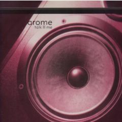 Arome - Arome - Talk Ii Me - Pulse