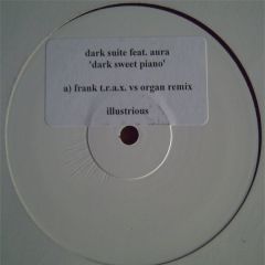 Dark Suite Ft Aura - Dark Suite Ft Aura - Dark Sweet Piano (Remix) - Illustrious