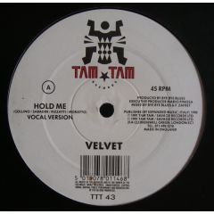 Velvet - Velvet - Hold Me - Tam Tam