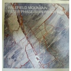 Palefield Mountain - Palefield Mountain - Superstar Baby / Filter Phase - Stress