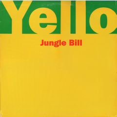 Yello - Yello - Jungle Bill (Remixes) - Smash