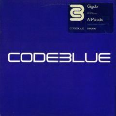 Gigolo - Gigolo - Al Paradis - Code Blue
