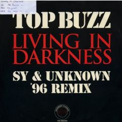 Top Buzz - Top Buzz - Living In Darkness - Basement