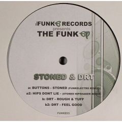 Stoned & Drt - Stoned & Drt - The Funk EP - Funke Records