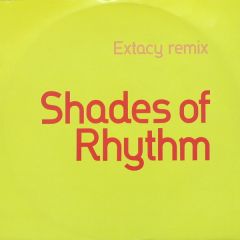 Shades Of Rhythm - Shades Of Rhythm - Extacy (Remix) - ZTT