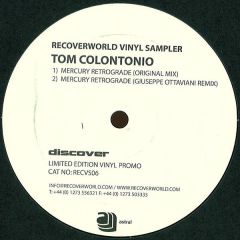 Tom Colontonio / Steel Prototype - Tom Colontonio / Steel Prototype - Mercury Retrograde / Point The Way - Recover World Sampler