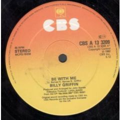 Billy Griffin - Billy Griffin - Be With Me - CBS