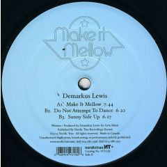 Demarkus Lewis - Demarkus Lewis - Make It Mellow - Nordic Trax 