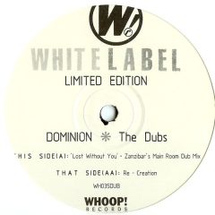 Dominion  - Dominion  - The Dubs - Whoop