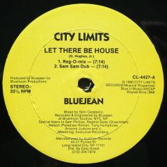 Bluejean - Bluejean - Let There Be House - City Limits