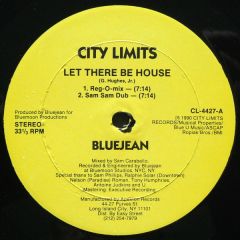 Bluejean - Bluejean - Let There Be House - City Limits