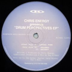 Chris Energy - Chris Energy - Drum Percpectives EP - Reinforced