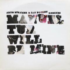 Manuel Tur - Manuel Tur - Will Be Mine (Arto Mwambe & Ian Pooley Remixes) - Freerange Records