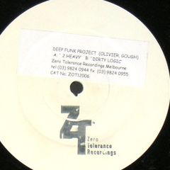 Deep Funk Project - 2 Heavy / Dirty Logic - Zero Tolerance Recordings