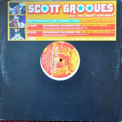 Scott Grooves - Scott Grooves - Mothership Reconnection - Virgin