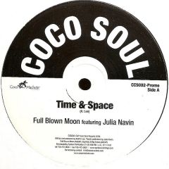 Full Blown Moon Feat. Julia Navin - Full Blown Moon Feat. Julia Navin - Time & Space - Coco Soul