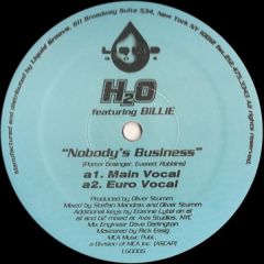 H2O Featuring Billie - H2O Featuring Billie - Nobody's Business - Liquid Groove