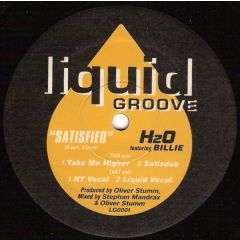 H20 & Billie - H20 & Billie - Satisfied - Liquid Groove
