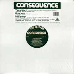 Consequence - Consequence - Turn Yaself In / Bitch Rider - ABB
