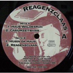 Reagenzclaas - Reagenzclaas - Reagenzclaas - No Respect Records