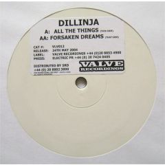 Dillinja - Dillinja - All The Things / Forsaken Dreams - Valve Recordings