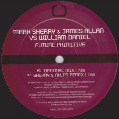 Mark Sherry & James Allan Vs W Daniel - Mark Sherry & James Allan Vs W Daniel - Future Primitive - 2 Play Reset
