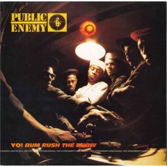 Public Enemy - Public Enemy - Yo! Bum Rush The Show - Def Jam