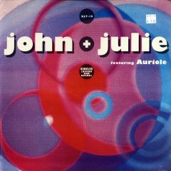 John + Julie Featuring Auriole - John + Julie Featuring Auriole - Circles (Round And Round) - XL Recordings