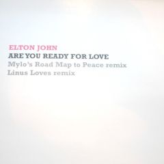 Elton John Vs Thomas Bangalter - Elton John Vs Thomas Bangalter - Are You Ready For Love Together - Southern Fried