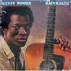 Kevin Moore - Kevin Moore - Rainmaker - Chocolate City
