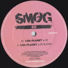 12th Planet - 12th Planet - 68 - Smog