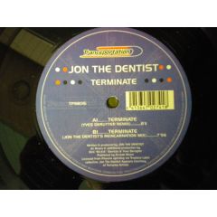Jon The Dentist - Jon The Dentist - Terminate - Tranceportation