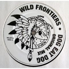 Wild Frontiers - Wild Frontiers - Dog Eat Dog - White