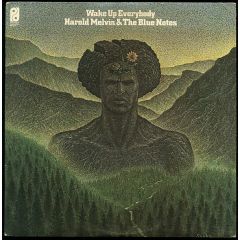 Harold Melvin & The Blue Notes - Harold Melvin & The Blue Notes - Wake Up Everybody - Philadelphia International Records