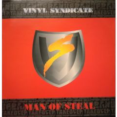 Vinyl Syndicate - Vinyl Syndicate - Man Of Steal (Orig & Remix) - Urban Takeover